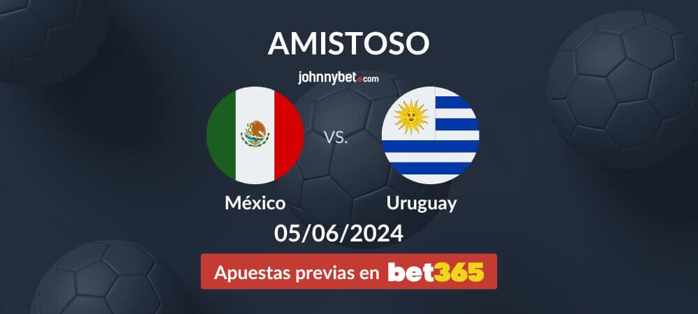 Pronóstico México vs Uruguay