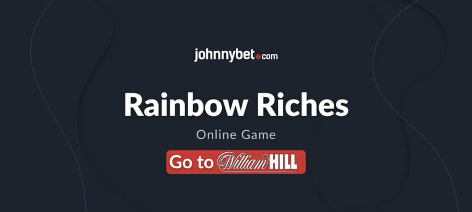 Rainbow Riches Online Game