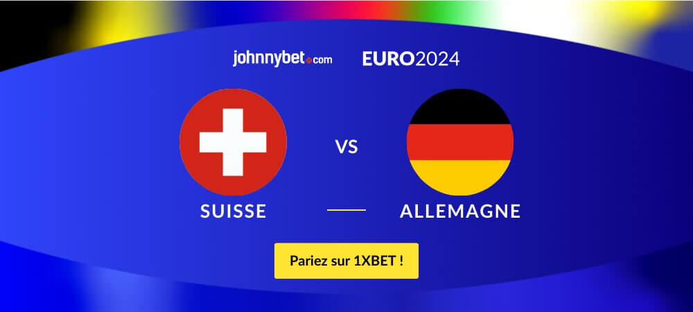 Pronostic Suisse vs Allemagne