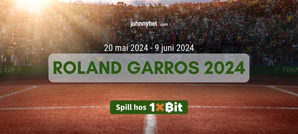 Roland Garros 2024 Betting Tips