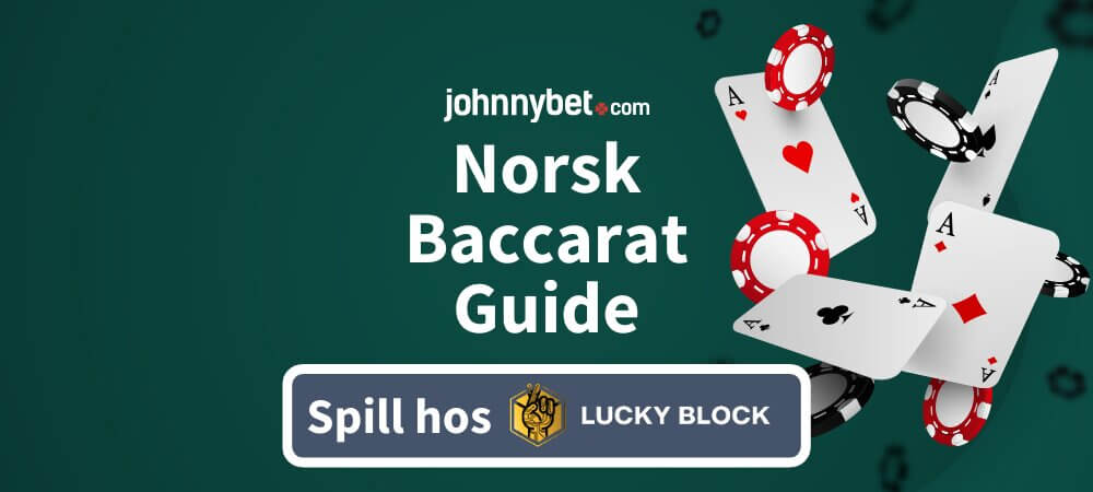 Norsk Baccarat Guide