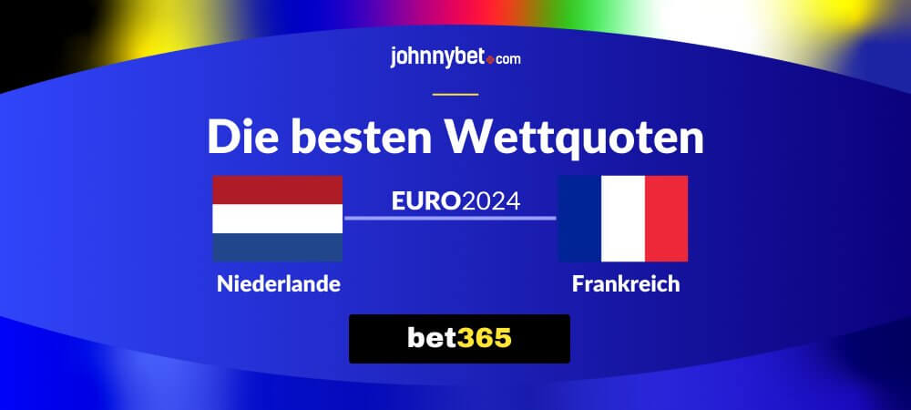 Niederlande - Frankreich Wettquoten