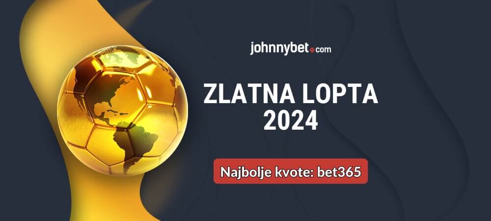 Zlatna lopta 2024 Kladionica i prijenos