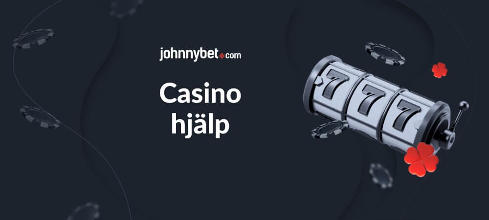 Casino hjälp