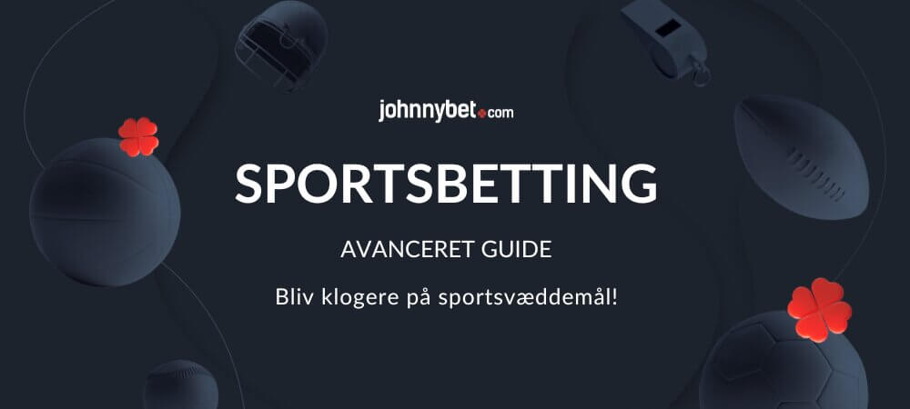 Avanceret Guide til Sportsbetting