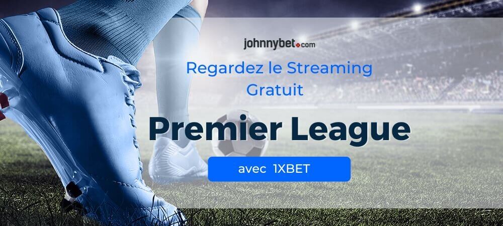 Premier League Streaming Gratuit