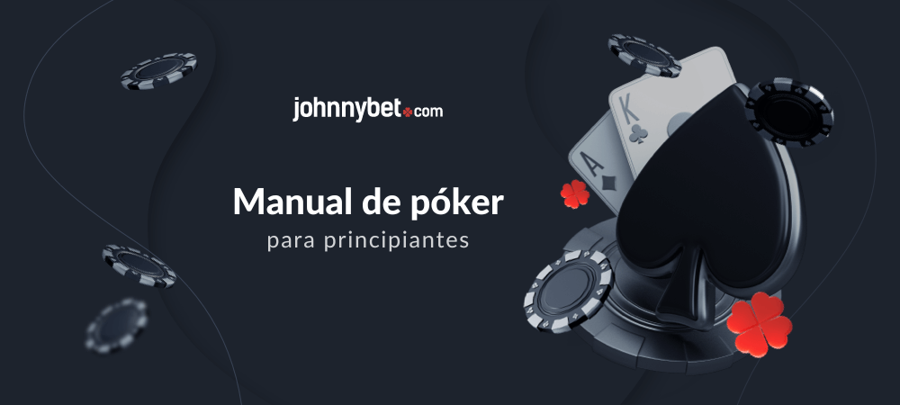 Manual de póker para principiantes