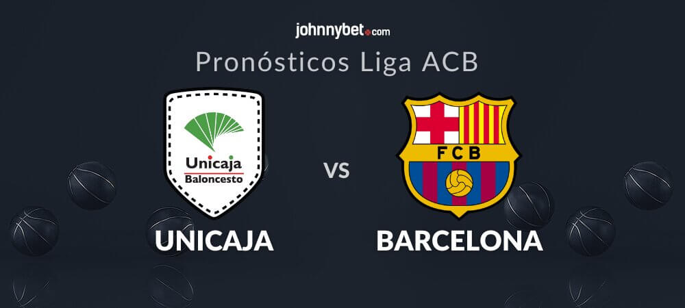 Pronóstico Unicaja vs Barça apuestas Liga ACB