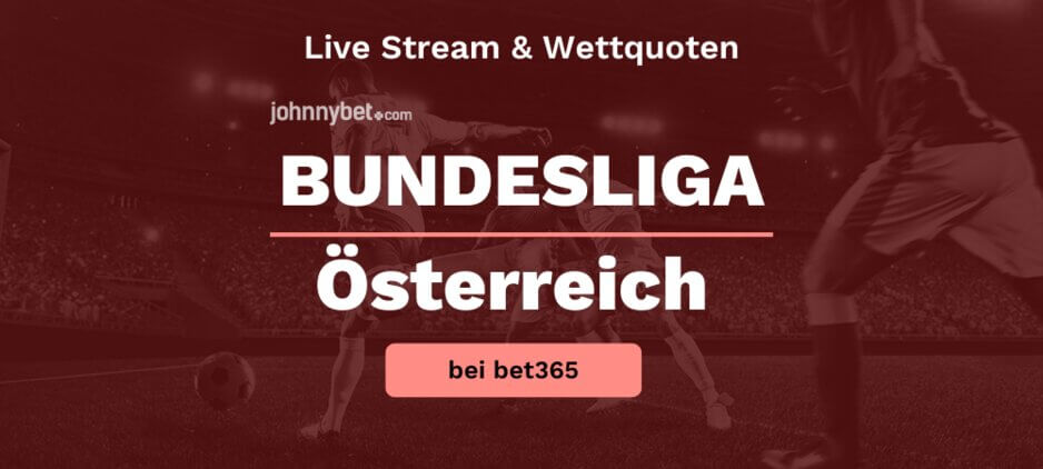 Österreichische Fußball Bundesliga Live Stream online kostenlos