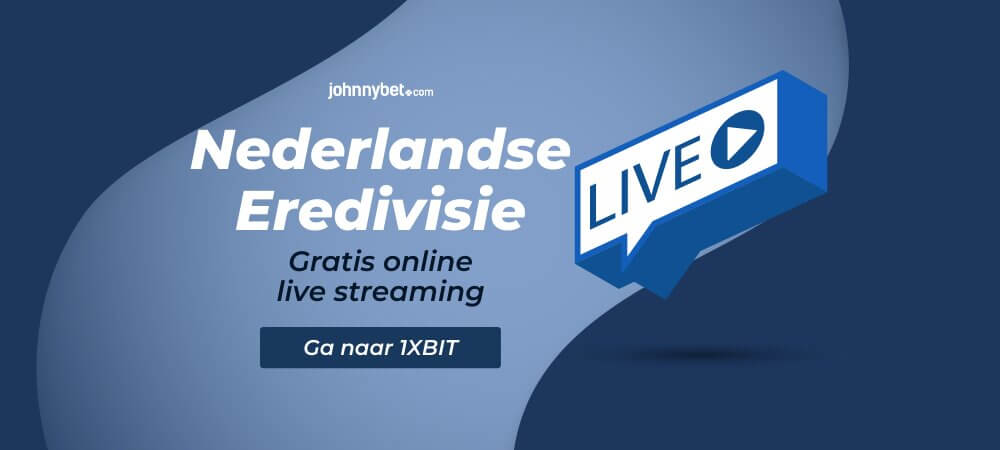 Gratis Eredivisie Live Streams