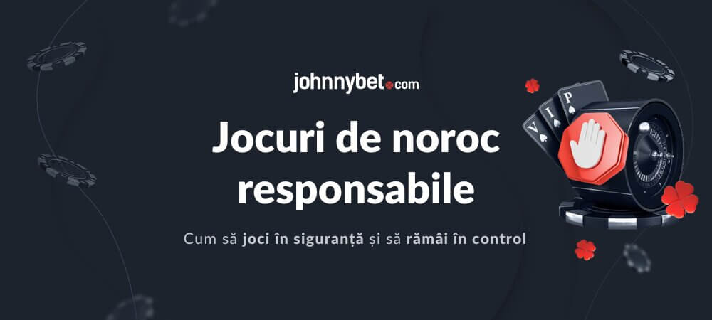 Jocuri de noroc responsabile
