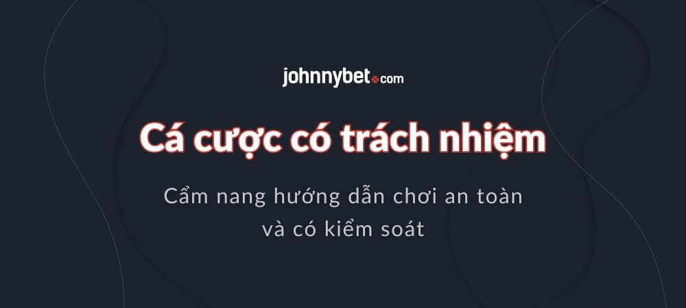 Cá cược có trách nhiệm