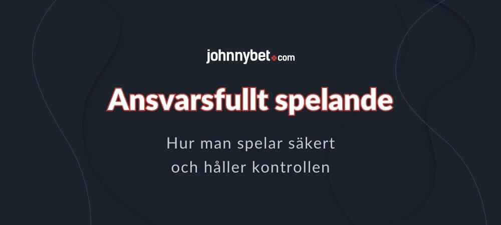 Ansvarsfullt spelande
