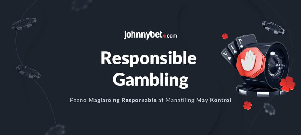 Responsible Gambling