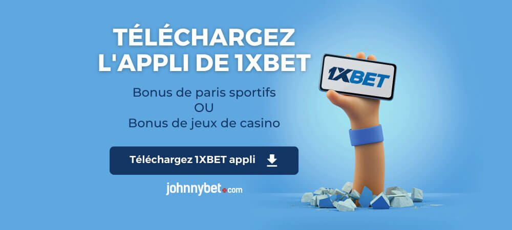 Télécharger 1XBET l'application mobile gratuit