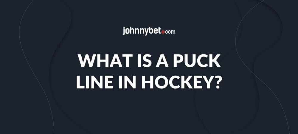 What is a Puck Line in Hockey?