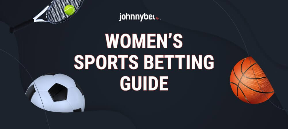 Women’s Sports Betting Guide