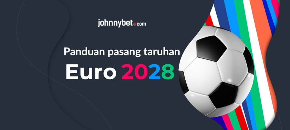 Tips Taruhan EURO 2028