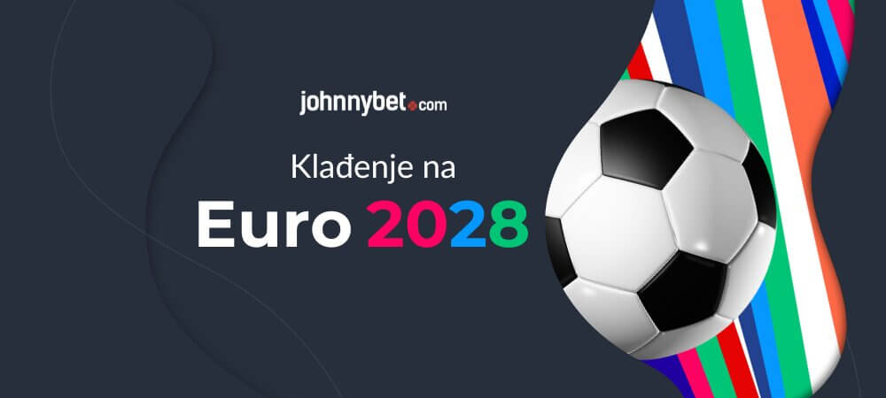Klađenje na Euro 2028