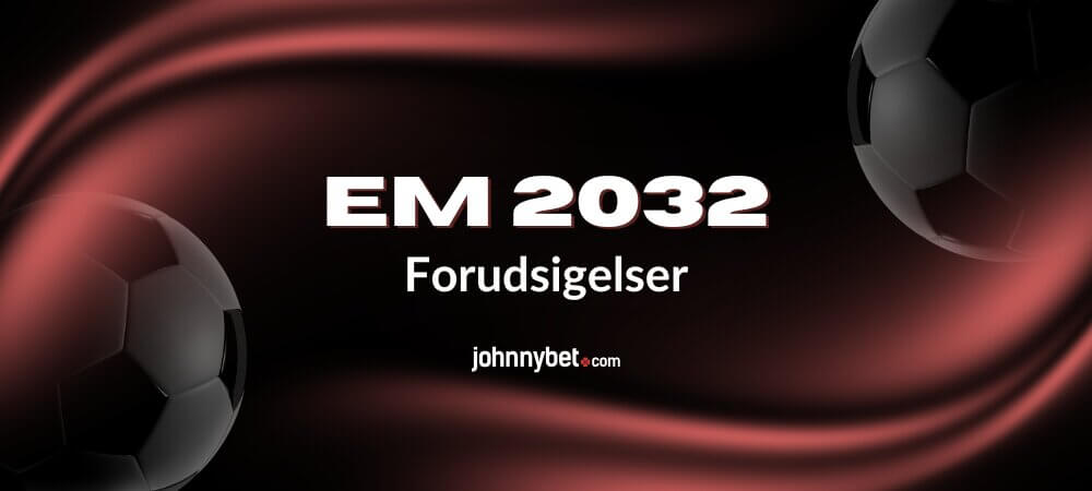 EM 2032 forudsigelser