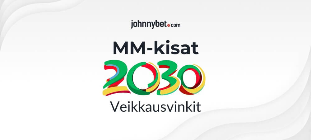 Jalkapallon MM-kisat 2030 vedonlyönti