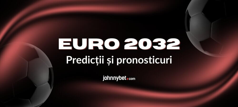 Predicții la Euro 2032