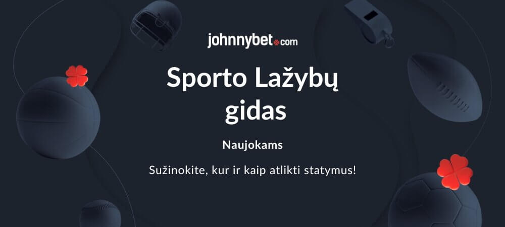 Sporto Lažybų Gidas Naujokams