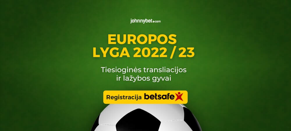 Europos Lyga 2022/2023 Gyvai