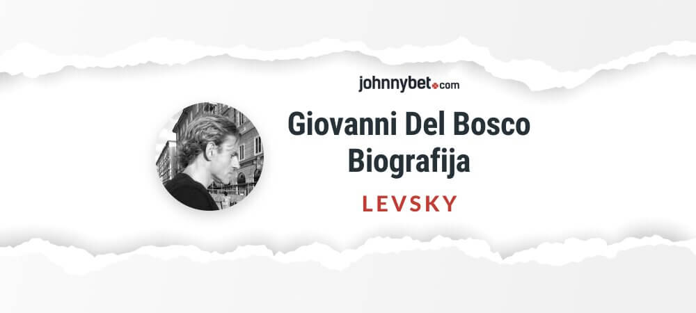 Giovanni „Levsky“ Del Bosco Biografija