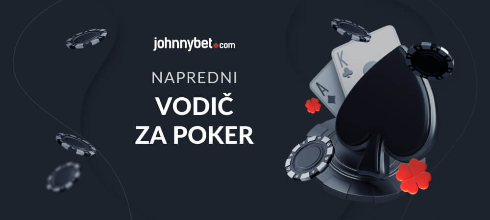 Napredni vodič za poker