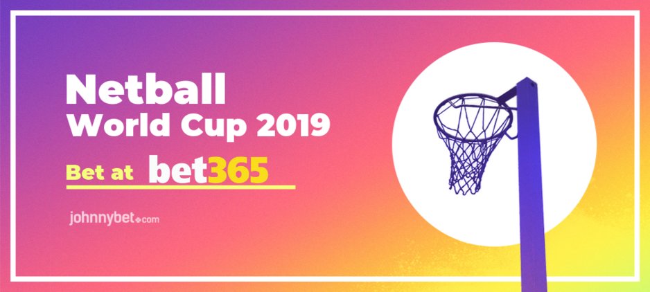 Netball World Cup 2019 Betting Tips