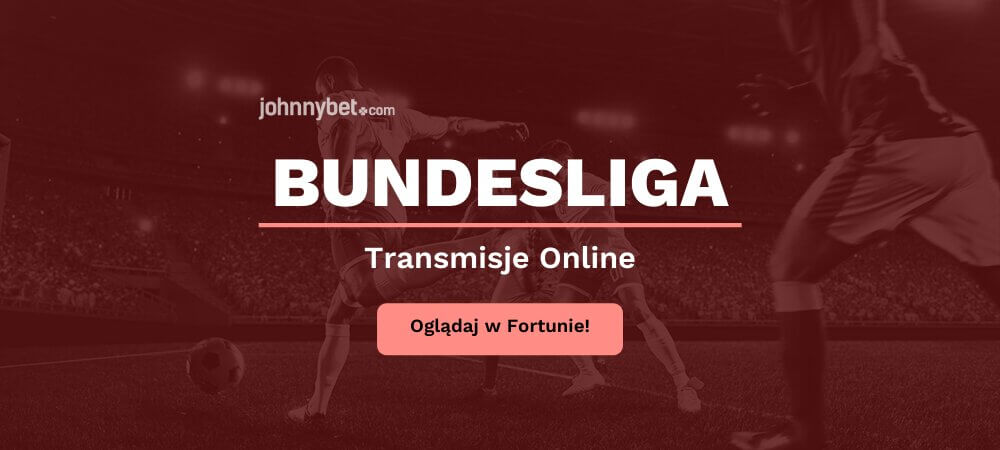 Bundesliga Transmisja Online