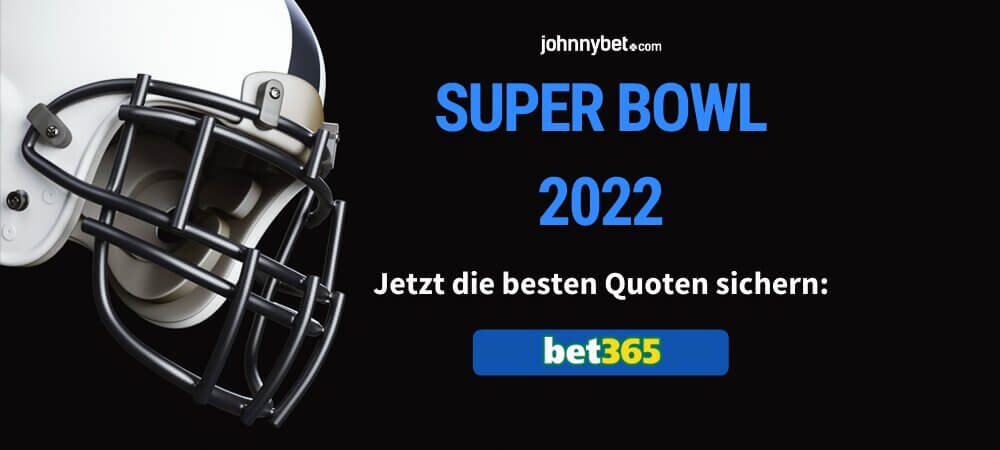 Super Bowl 2022 Wettquoten