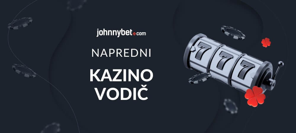 Napredni kazino vodič