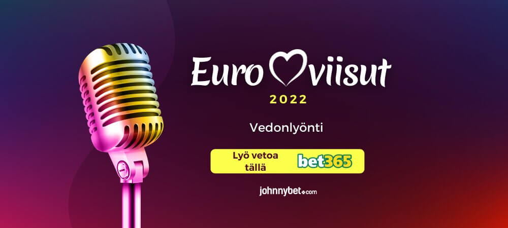 Euroviisut 2022 vedonlyönti
