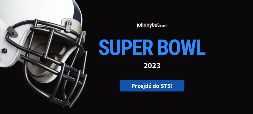 Super Bowl 2023 Zakłady Bukmacherskie