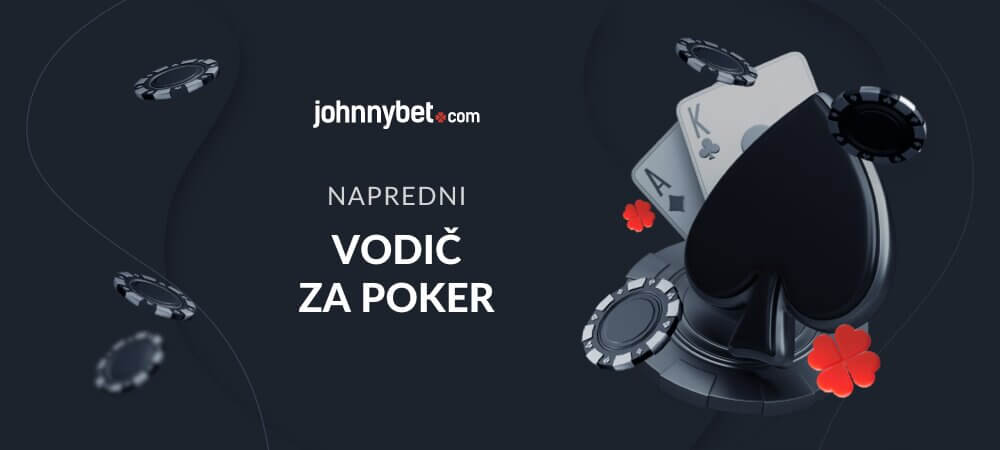 Napredni vodič za poker