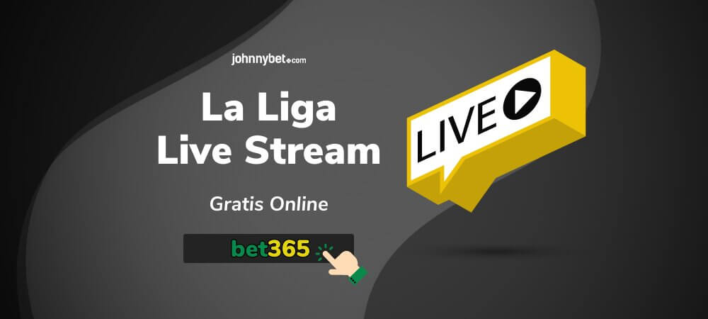 Gratis La Liga Live Streams