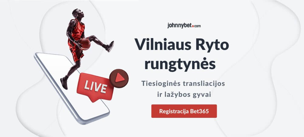 Vilniaus Rytas Tiesiogiai