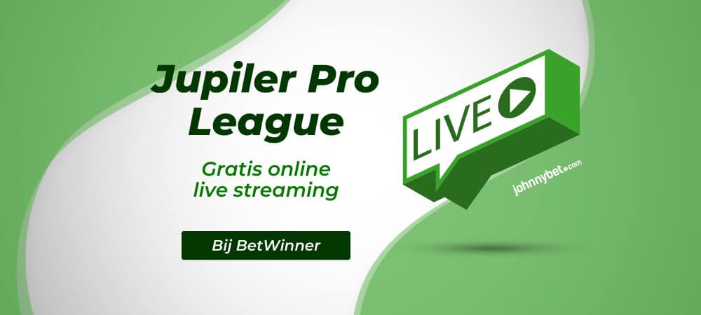 Gratis Jupiler Pro League Live Streams
