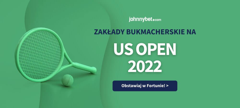 US Open 2022 Zakłady Bukmacherskie