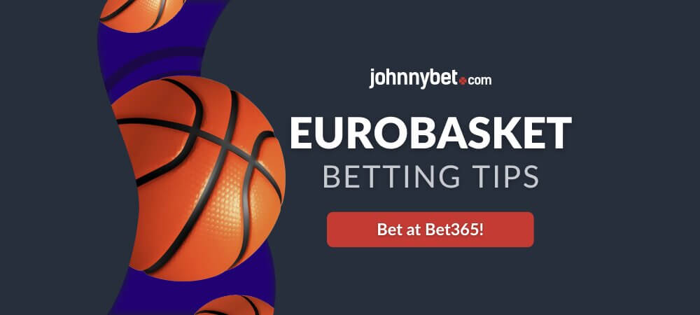 Eurobasket 2022 Betting Tips