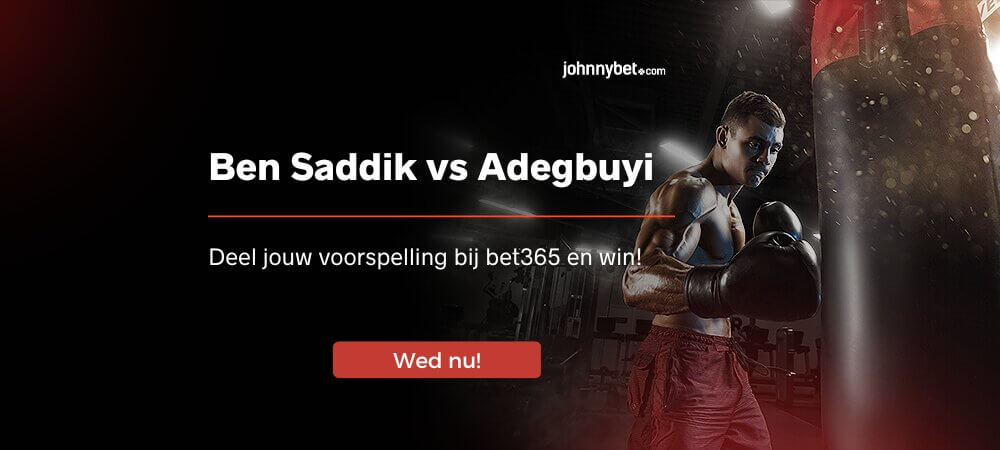 Wedden op Ben Saddik vs Adegbuyi