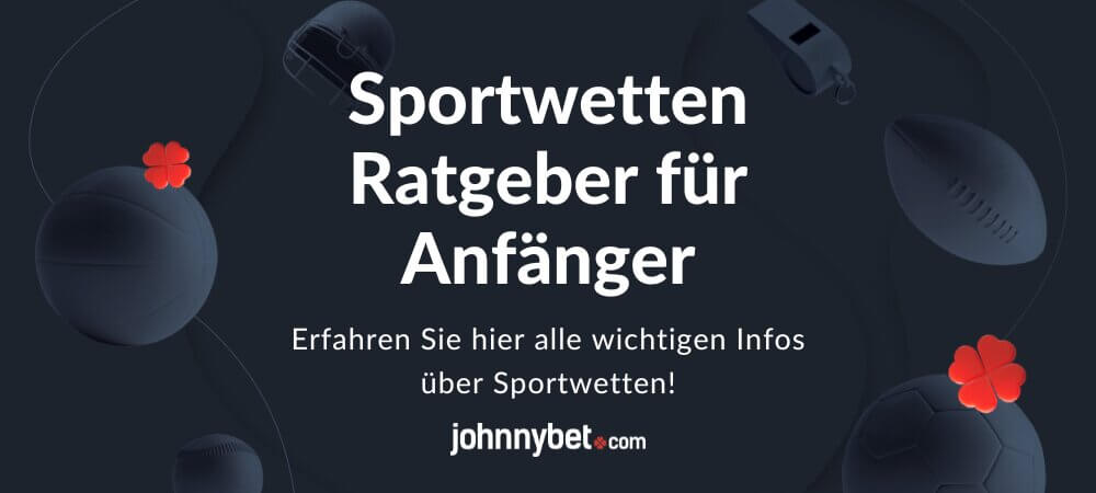 Sportwetten Ratgeber für Anfänger