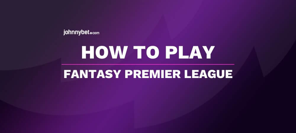 Fantasy Premier League Tips
