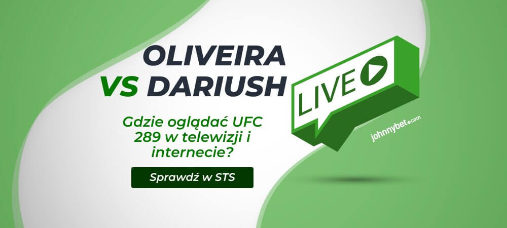 Oliveira vs Dariush transmisja na żywo