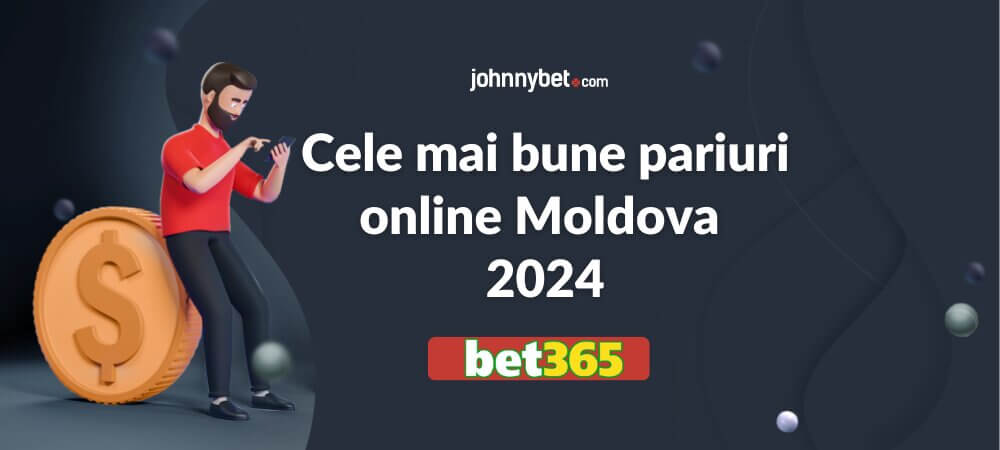 Cele mai bune pariuri online Moldova