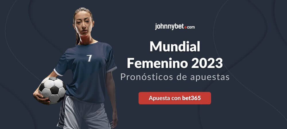 Pronóstico de apuestas Mundial Femenino 2023