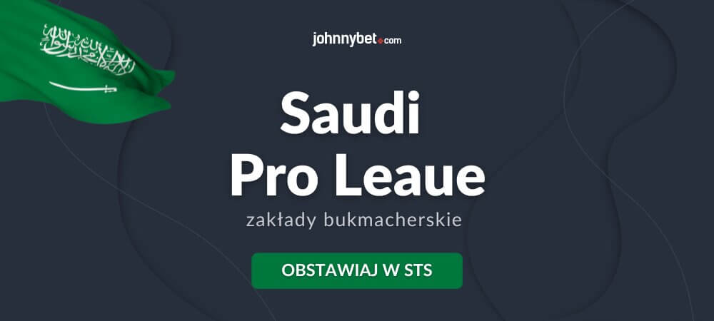 Saudi Pro League zakłady bukmacherskie online