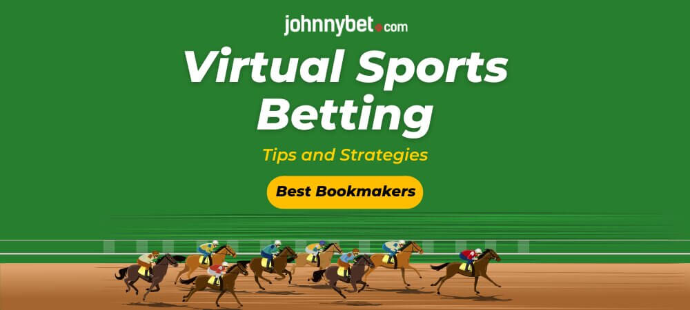 Tips and Strategies for Virtual Sports Betting